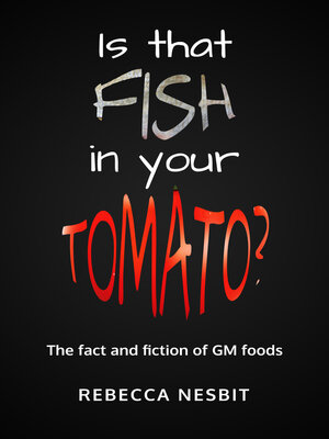 cover image of Is that Fish in your Tomato?